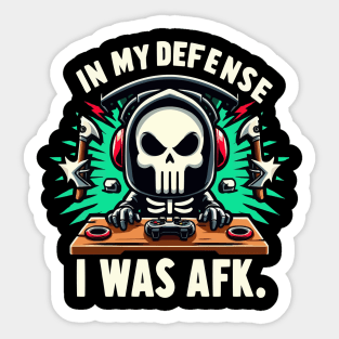 Funny Gamer Shirt In My Diffense I Was AFK - Gamer Meme Tee Sticker